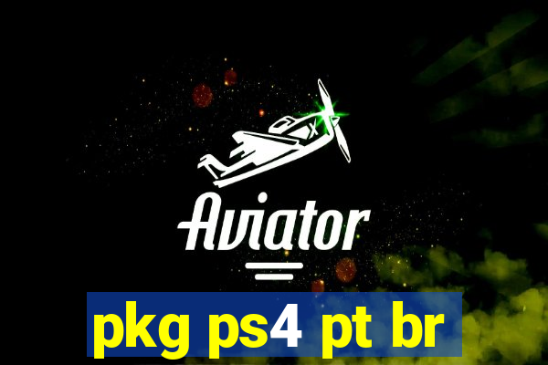 pkg ps4 pt br